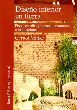Diseño Interior en Tierra. Pisos, Estufas y Hornos