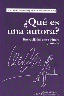 ¿QUÉ ES UNA AUTORA?