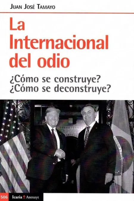La Internacional del Odio