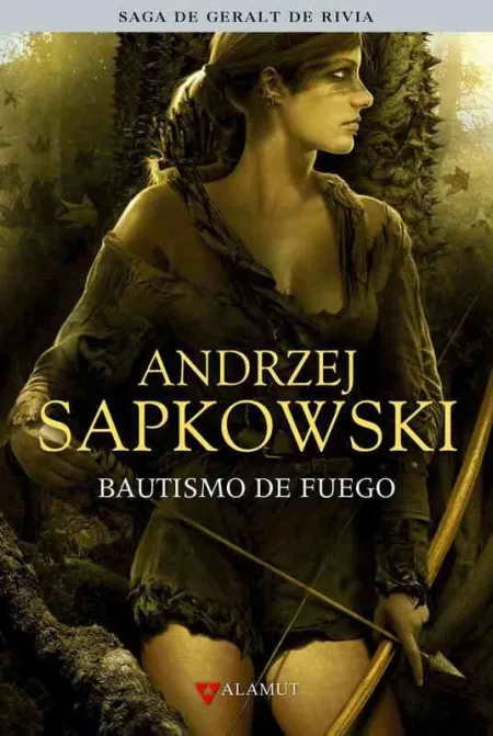 Bautismo de Fuego. La Saga de Geralt de Rivia V