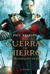 Monarquias Dios, 3 Guerras Hierro