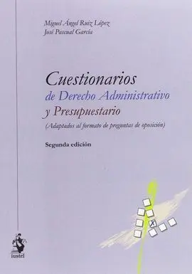 Cuestionario de Derecho Adminstrativo y Presupuestario