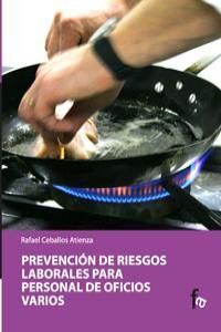 PREVENCIÓN DE RIESGOS LABORALES PARA PERSONAL DE OFICIOS VARIOS