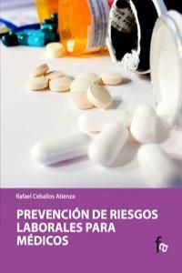 PREVENCIÓN DE RIESGOS LABORALES PARA MÉDICOS