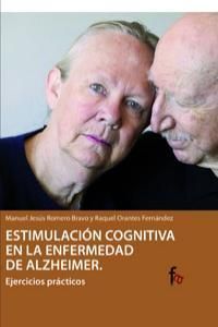 ESTIMULACIÓN COGNITIVA EN LA ENFERMEDAD DE ALZHEIMER