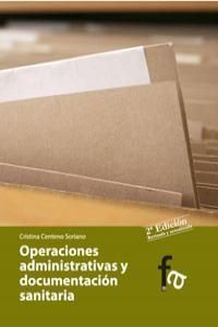 OPERACIONES ADMINISTRATIVAS Y DOCUMENTACIÓN SANITA