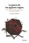 La Guerra de los Agujeros Negros