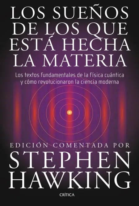 Los Sueños de los que está Hecha la Materia