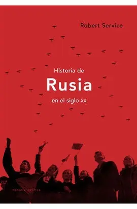 Historia de Rusia en el Siglo Xx