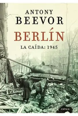 Berlín. La Caída: 1945