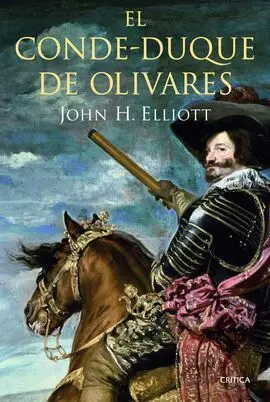 El Conde Duque de Olivares