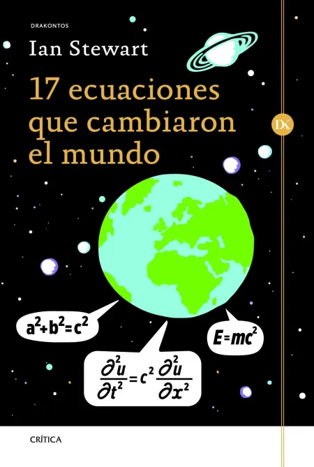 17 Ecuaciones que Cambiaron el Mundo