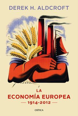HISTORIA DE LA ECONOMÍA EUROPEA