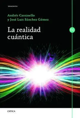 La Realidad Cuántica