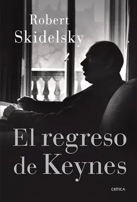 El Regreso de Keynes