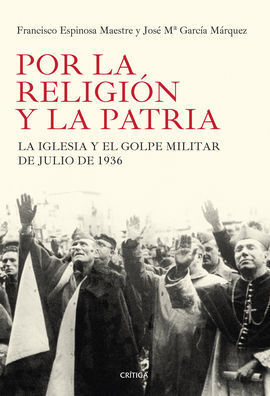 POR LA RELIGIÓN Y LA PATRIA