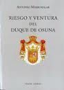 RIESGO Y VENTURA DEL DUQUE DE OSUNA
