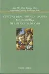 Cultura Oral, Visual y Escrita en la España de los Siglos de Oro