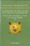 Literatura del Siglo de Oro en el Siglo de la Ilustración, la