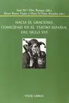 Hacia el Gracioso: Comicidad en el Teatro Español del Siglo Xvi