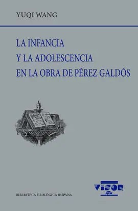 La Infancia y la Adolescencia en la Obra de Pérez Galdós