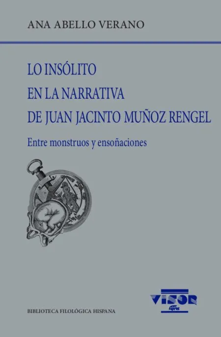 Lo Insólito en la Narrativa de Juan Jacinto Muñoz Regel