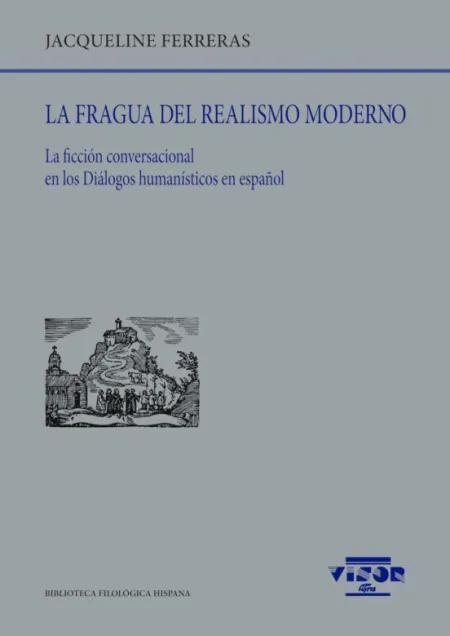 La Fragua del Realismo Moderno
