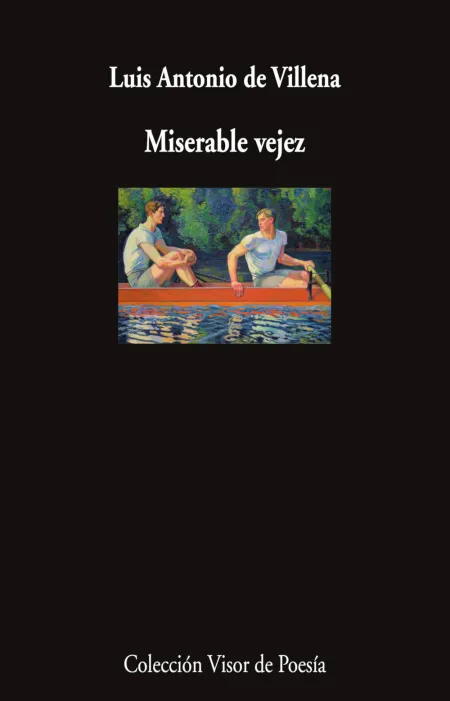 Miserable Vejez