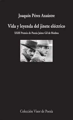 Vida y Leyenda del Jinete Eléctrico