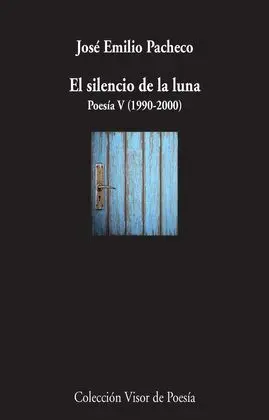 El Silencio de la Luna Poes­a V (1990-2000)