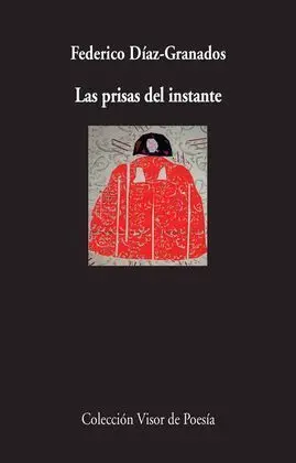 Las Prisas del Instante