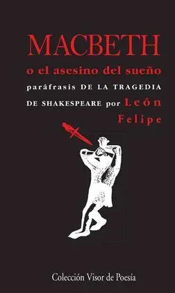 Macbeth o el Asesino del Sueño