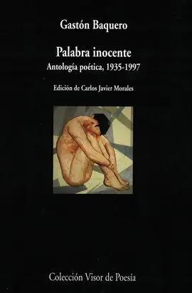 Palabra Inocente (Antología Poética, 1935-1997)