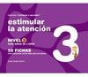 ESTIMULAR LA ATENCIÓN, NIVEL 3, 3 AÑOS