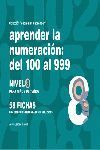 APRENDER LA NUMERACIÓN, DEL 100 AL 999, NIVEL 8, 7
