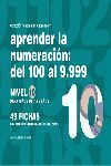 APRENDER LA NUMERACIÓN, DEL 100 AL 9.999, NIVEL 10