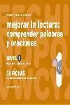 Mejorar la Lectura, Comprender Palabras y Oracione