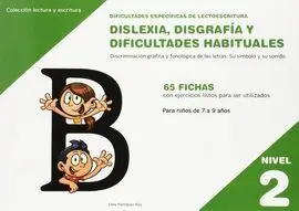 Dificultades Específicas de Lectoescritura: Dislexia, Disgrafía y Dificultades Habituales. Nivel 2
