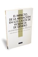 EL IMPACTO DE LA MEDIACIÓN EN LOS CASOS DE VIOLENC