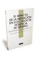 El Impacto de la Mediación en los Casos de Violenc