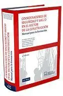 Coordinadores de Seguridad y Salud en el Sector de la Construcción