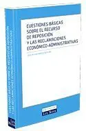 Cuestiones Básicas Sobre el Recurso de Reposición y las Reclamaciones Económico-