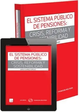 Sistema Público de Pensiones: Crisis, Reforma y Sostenibilidad, el
