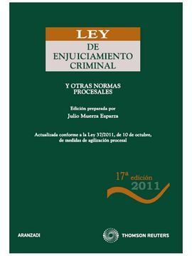 LEY DE ENJUICIMIENTO CRIMINAL 17 ED.