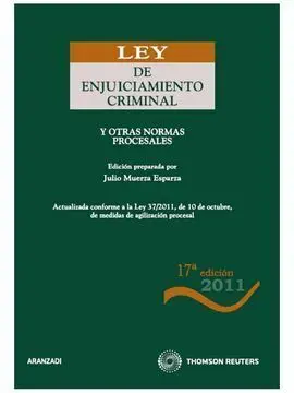 Ley de Enjuicimiento Criminal 17 Ed.