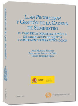 LEAN PRODUCTION Y GESTIÓN DE LA CADENA DE SUMINISTRO DE FABRICACIÓN DE EQUIPOS Y
