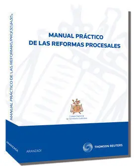 Manual Práctico de las Reformas Procesales
