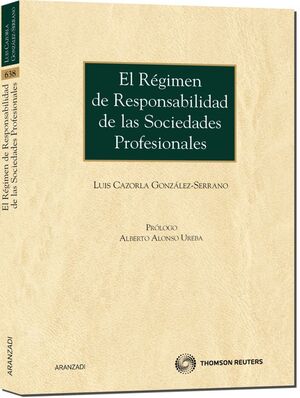 REGIMEN RESPONSABILIDAD DE LAS SOCIEDADES PROFESIO