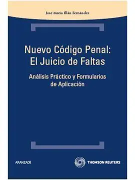Nuevo Código Penal: el Juicio de Faltas