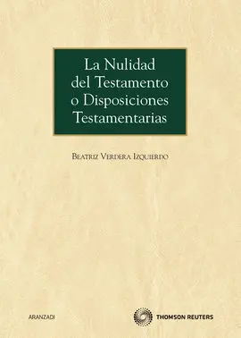 La Nulidad del Testamento o Disposiciones Testamen